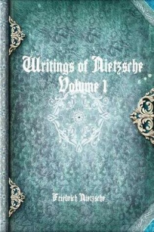 Cover of Writings of Nietzsche