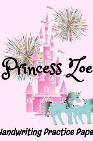 Cover of Princess Zoe Handwriting Practice Paper