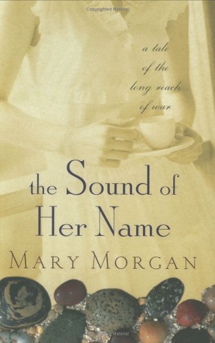 Book cover for The Sound of Her Name