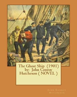 Book cover for The Ghost Ship (1901) by