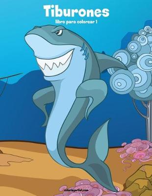 Book cover for Tiburones libro para colorear 1