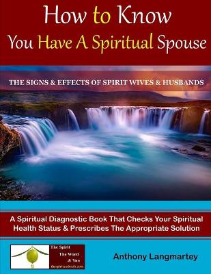 Book cover for How to Know You Have A Spiritual Spouse