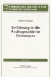 Book cover for Einfuehrung in Die Rechtsgeschichte Osteuropas