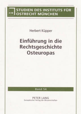 Book cover for Einfuehrung in Die Rechtsgeschichte Osteuropas