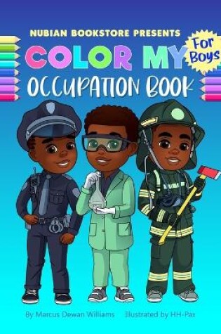 Cover of Nubian Bookstore Presents Color My Occupation Book For Boys