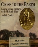 Book cover for Close to the Earth