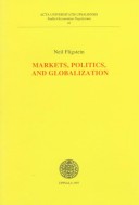 Book cover for Markets, Politics & Globalization