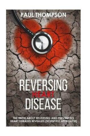 Cover of Reversing heart disease