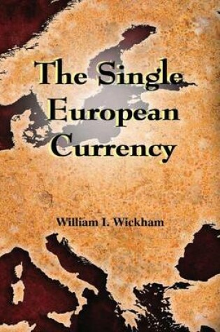 Cover of The Single European Currency