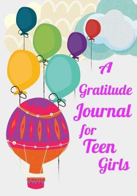 Book cover for A Gratitude Journal for Teen Girls