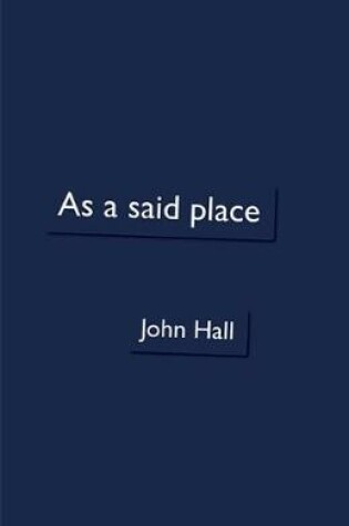 Cover of As a Said Place