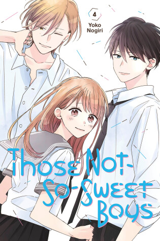 Cover of Those Not-So-Sweet Boys 4