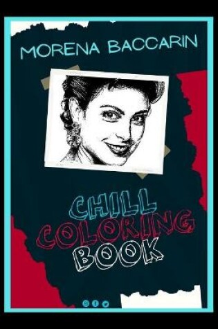 Cover of Morena Baccarin Chill Coloring Book