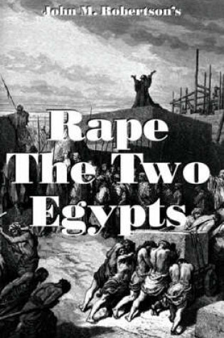 Cover of Rape the Two Egypts