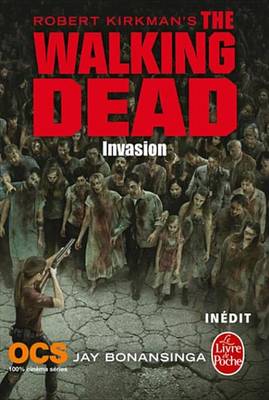 Book cover for Invasion (the Walking Dead, Tome 6)