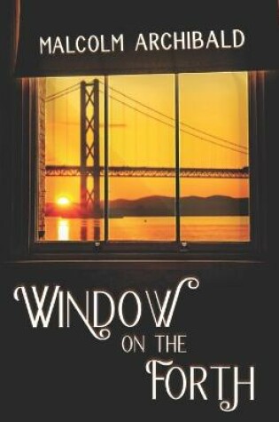 Cover of Window On The Forth