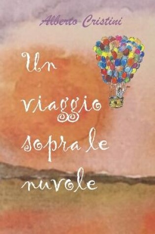 Cover of Un viaggio sopra le nuvole