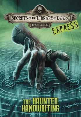 Book cover for The Haunted Handwriting - Express Edition