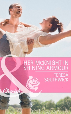 Book cover for Her Mcknight In Shining Armour