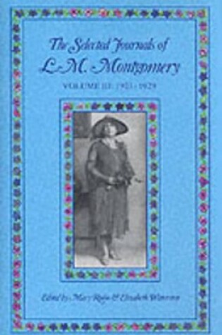 Cover of The Selected Journals of L.M. Montgomery