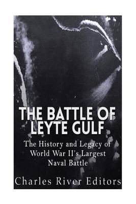 Book cover for The Battle of Leyte Gulf