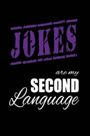 Cover of Jokes Are My 2nd Language