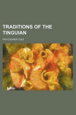 Cover of Traditions of the Tinguian (Volume 14)