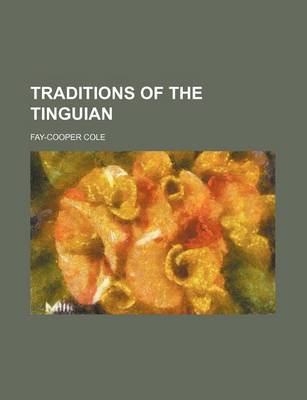 Book cover for Traditions of the Tinguian (Volume 14)