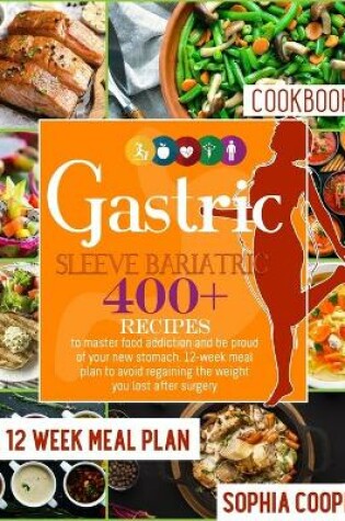 Cover of Gastric Sleeve Bariatric Cookbook