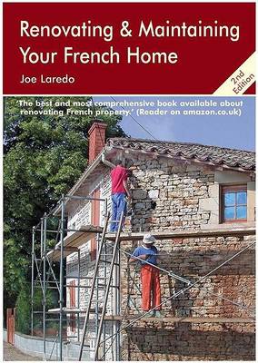 Book cover for Renovating and Maintaining Your French Home