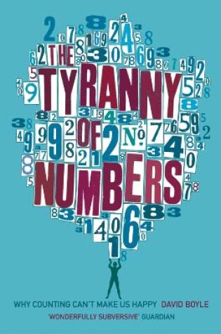 Cover of The Tyranny of Numbers