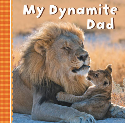 Book cover for My Dynamite Dad