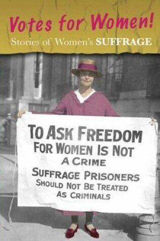 Cover of Womens Stories from History Stories of Womens Suffrage Votes for Women