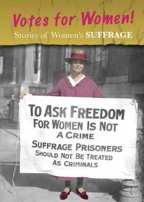 Book cover for Womens Stories from History Stories of Womens Suffrage Votes for Women