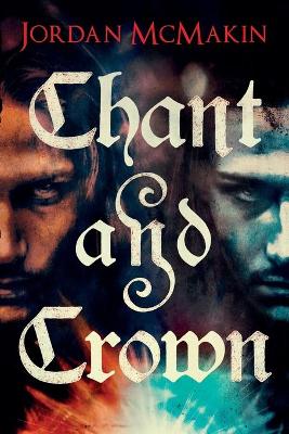 Book cover for Chant and Crown