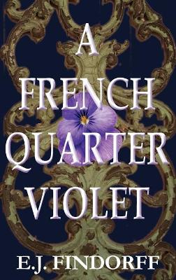 Book cover for A French Quarter Violet