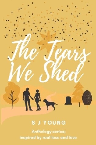 Cover of The Tears We Shed