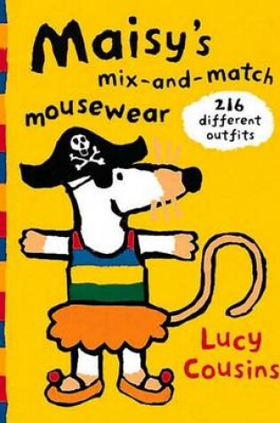 Cover of Maisy's Mix-And-Match Mousewear