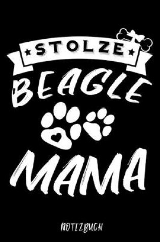 Cover of Stolze Beagle Mama Notizbuch