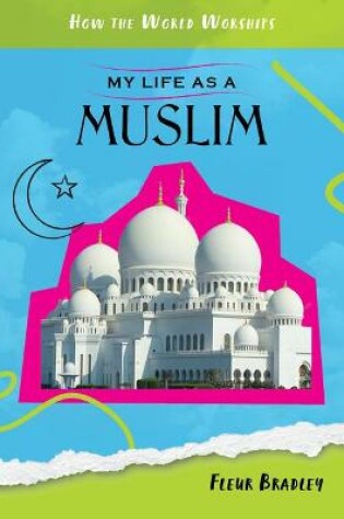 Cover of My Life as a Muslim