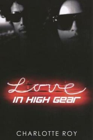 Cover of Love in High Gear