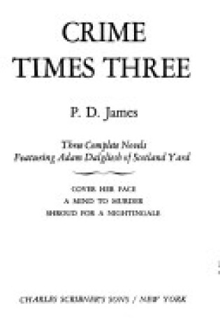 Cover of Crime Times Three