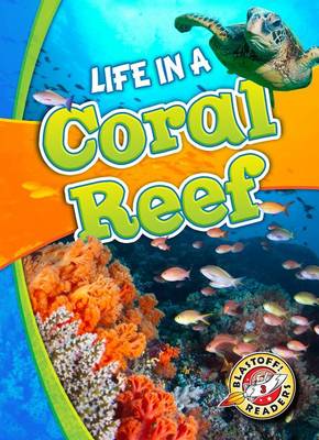 Cover of Life In A Coral Reef