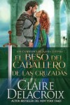 Book cover for El beso del caballero de las Cruzadas