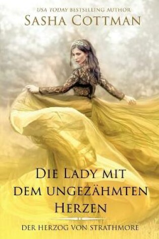 Cover of Die Lady mit dem ungezähmten Herzen