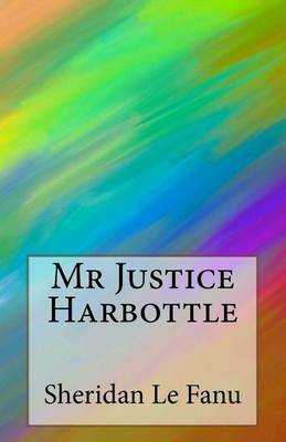 Book cover for Mr Justice Harbottle