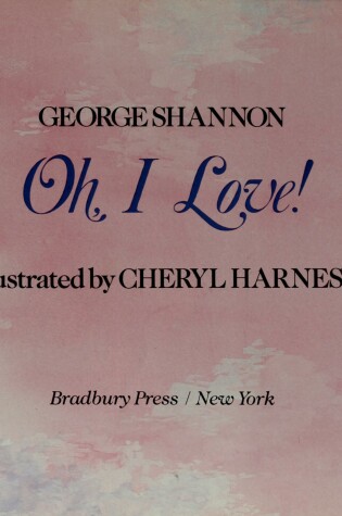 Cover of Oh, I Love!
