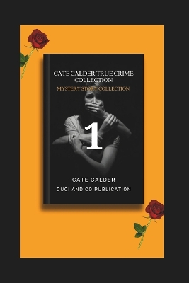 Book cover for Cate Calder True Crime Collection