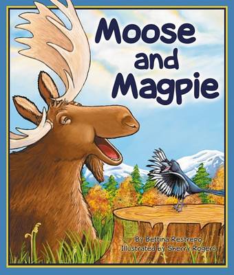 Book cover for Moose and Magpie