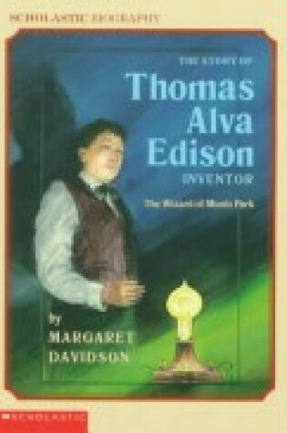 Cover of The Story of Thomas Alva Edison Inventor